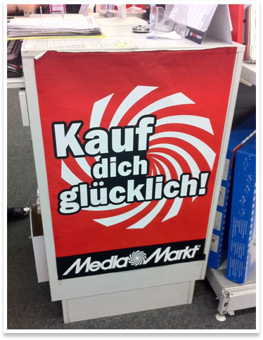 Kauf dich glücklich